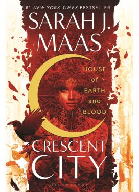 House of Earth and Blood (Crescent City)