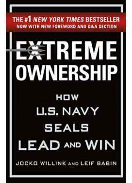 @Extreme Ownership : How U.S. Navy Seals Lead and Win